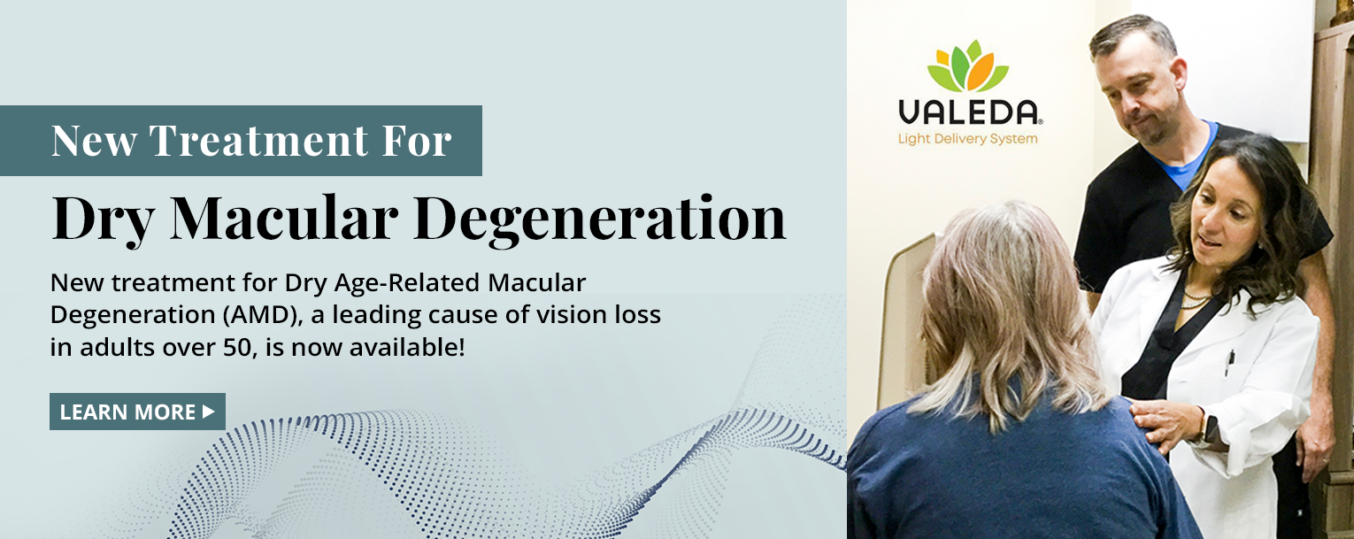 Valeda - New Treatment for Dry Macular Degeneration